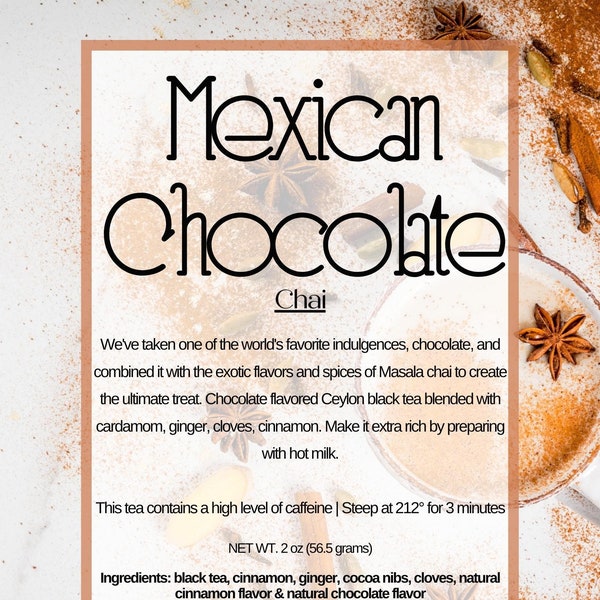 Mexican Chocolate Chai- Black Loose Leaf Tea-Dessert Tea-Chocolate Lovers gift-Valentine's Day Tea