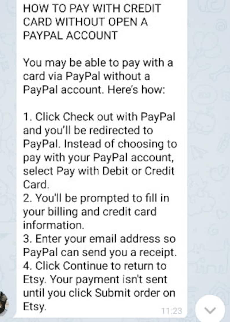 Puede incluir: Una captura de pantalla de una conversaci&oacute;n de chat que muestra instrucciones sobre c&oacute;mo pagar con una tarjeta de cr&eacute;dito sin abrir una cuenta de PayPal. Las instrucciones incluyen hacer clic en "Pagar con PayPal", seleccionar "Pagar con d&eacute;bito o cr&eacute;dito", ingresar la informaci&oacute;n de facturaci&oacute;n y tarjeta de cr&eacute;dito, ingresar una direcci&oacute;n de correo electr&oacute;nico y hacer clic en "Continuar".