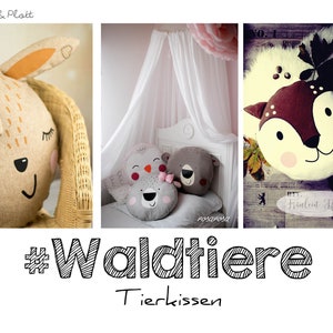 Könnte beinhalten: Drei Plüschtierkissen, ein braunes Kaninchen, eine graue Eule und ein braunes Reh, mit gestickten Gesichtern. Die Kissen werden auf einem weißen Hintergrund mit dem Text "#Waldtiere Tierkissen" gezeigt.