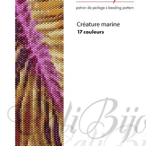 Peut inclure: Un modèle de perlage pour un motif de créature marine. Le motif est composé de 17 couleurs différentes de perles. Le motif s'appelle "Créature marine" et est de Cali Bijoux.