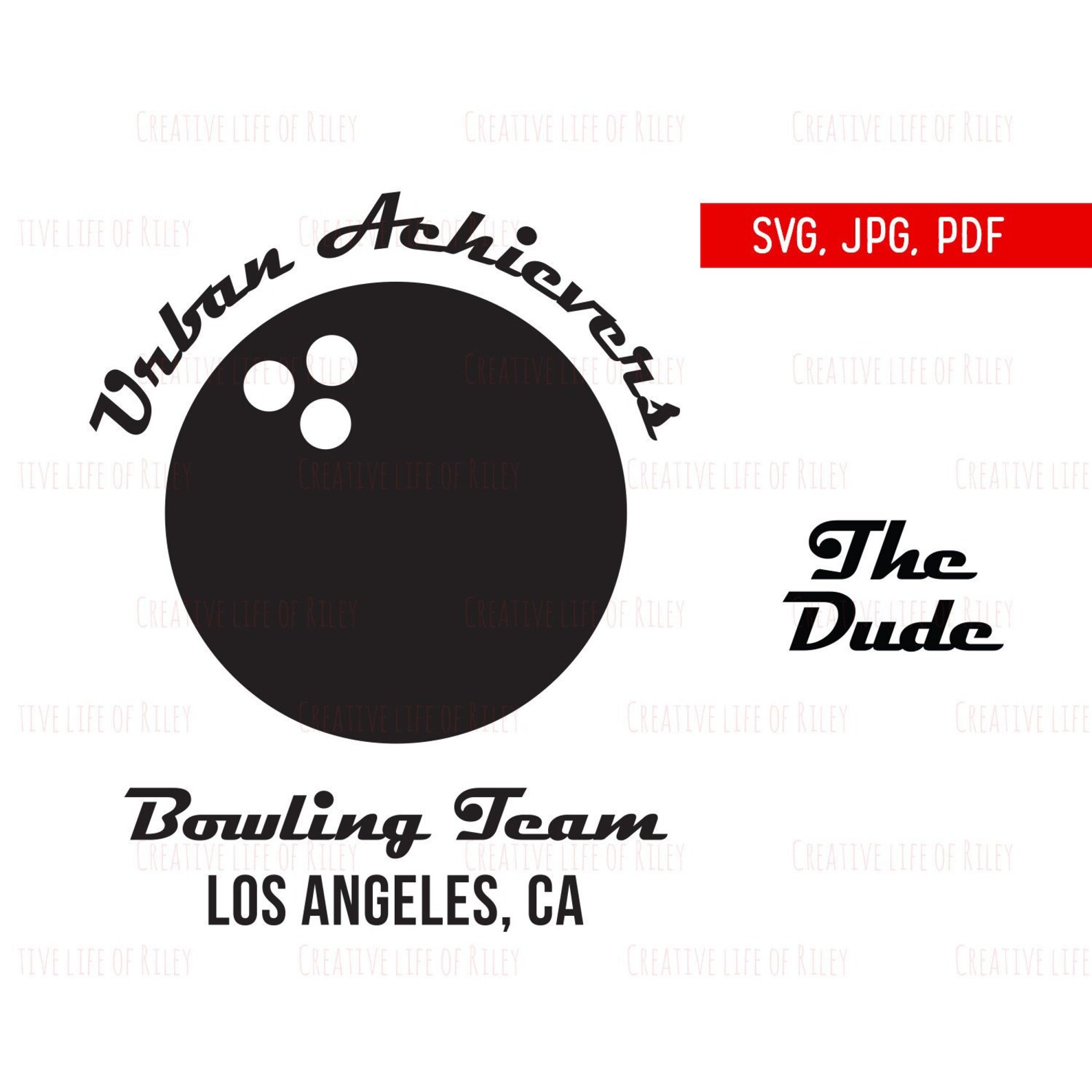 The Big Lebowski Inspired Urban Achievers Bowling Team, Los Angeles, CA, the Dude, Vector Cricut