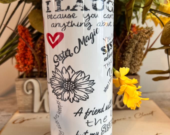 Designs by Cyere Sister Magic 20oz Funny Skinny Tumbler