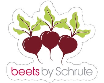 The Office Show Beets By Dwight Schrute Aufkleber 3 Zoll Aufkleber