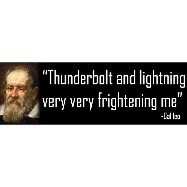 Galileo Thunderbolt and Lightning Sticker 9X3 Inch Funny Dope Car Bumper Decal