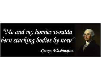 George Washington Military Funny Meme Decal Sticker