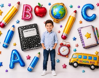 School Supply Balloons Photography Backdrop, ABC Balloon Letters, Pencil, Apple, Globe, Notebook, Back to School Photos
