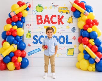 Back to School Photography Backdrop, Primary Color Balloon Arch, Pencil Props, Apple, School Bus, Notepaper, Notepad First Day Photos