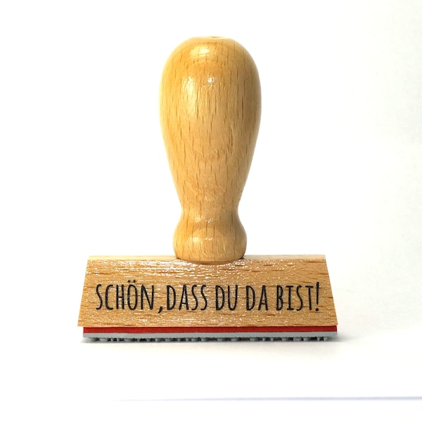 Text-Stempel  Schön, dass Du da bist!