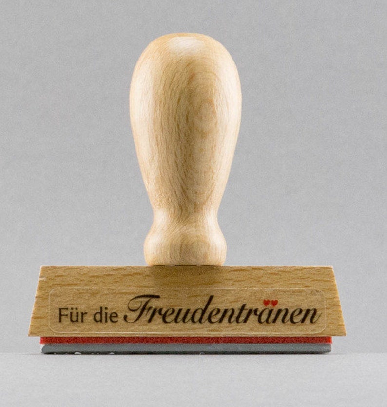 Stempel Für die Freudentränen Bild 1