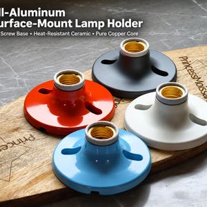 E27 lamp socket Surface Mount light Holder | All-Aluminum Ceiling Light bulb Sockets, Ceramic Heat-Resistant Copper Core - 4 Colors