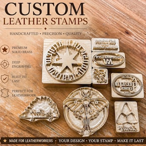 May include: A collection of custom brass leather stamps featuring various designs including a star, a moth, and geometric shapes. The stamps are arranged on a wooden surface with text overlays reading CUSTOM LEATHER STAMPS, HANDCRAFTED, PRECISION, QUALITY, PREMIUM SOLID BRASS, DEEP ENGRAVING, BUILT TO LAST, PERFECT FOR LEATHERWORK, MADE FOR LEATHERWORKERS, YOUR DESIGN, YOUR STAMP, MAKE IT LAST.
