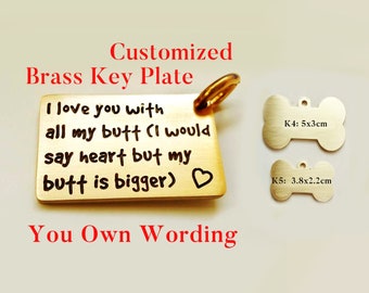 Customized gift brass key plate - Custom Text Keychain-  key holder ring car key chain - custom Dog Tag - Cat Name Tag Pets Engraved ID