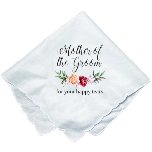 Mother of the Groom Gift Wedding Hanky For Your Happy Tears Handkerchief Favours