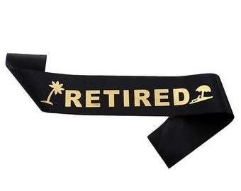 Happy Retirement Gift Retired Party Sash Decorations Photo Prop Farewell Work