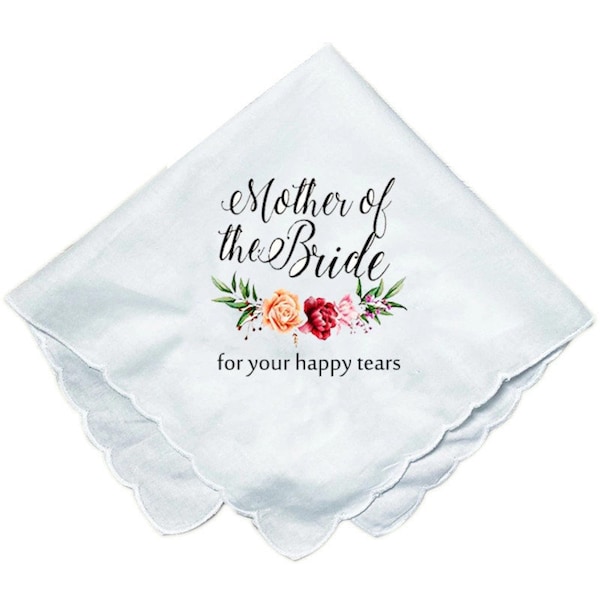 Mother of the Bride Gift Wedding Hanky For Your Happy Tears Handkerchief Favours