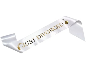 Just Divorced Party Sash White Funny Divorce Gift Decorations Supplies