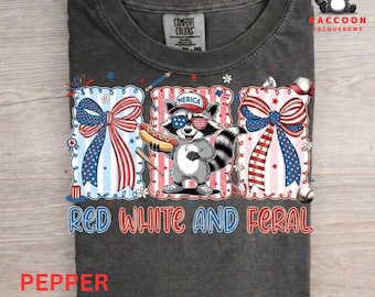 Youth + Adult Raccoon 4th Of July Comfort Colors T-shirts, Red White And Feral Tee, Funny Raccoon Hot Dog Graphic Feral USA Independence Day