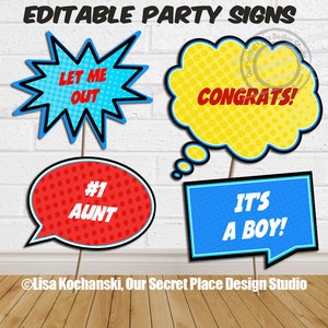 Puede incluir: Cuatro carteles de fiesta editables con diseños de bocadillos de cómic. Los carteles dicen "Let Me Out", "Congrats", "#1 Aunt" y "It's A Boy!"