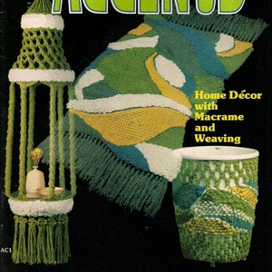 Accents Book - Home Decor with Macrame & Weaving Rug Patterns