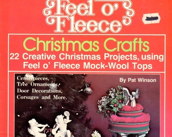 Feel O' Fleece Christmas Crafts vintage 1970's Home Decor Projects Instruction Book Patterns