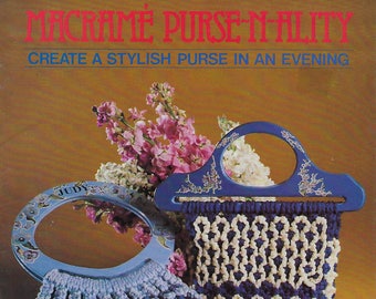 Vintage Craft Book: Macrame Purse-N-Ality Handbag Patterns Instructions