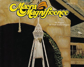 Macra-Magnificence Macrame Book Single, Double, and Triple Plant Hanger Patterns
