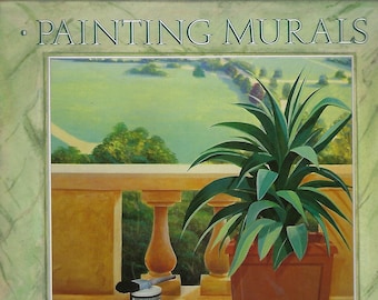 Painting Murals Images, Ideas and Techniques Patricia Seligman Decorative Painting Patterns Craft Book