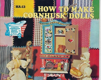 PDF ONLY - How to Make Cornhusk Dolls Vintage Doll Making Craft Instructions Pattern Book