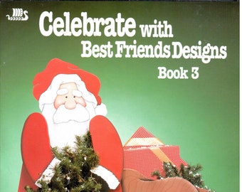 Celebrate with Best Friends Designs Book 3 Holidays Decorative Painting Patterns Karen Wood