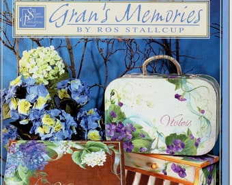 Gran's Memories Ros Stallcup Decorative Painting Craft Book Fruit and Flower Patterns