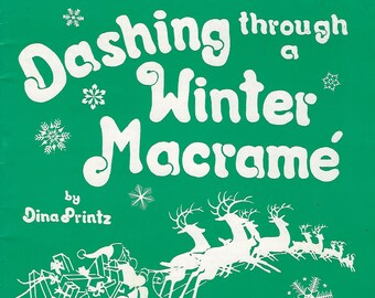 SOLO PDF - Dashing Through A Winter Macrame Book Patrones descargables navideños vintage