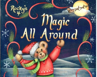 Magic All Around Rocky's 4 Decorative Painting Christmas Patterns Craft Book Roxanne Puchalski