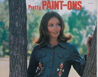 Pretty Paint-Ons Fabric, Tole and Decorating Painting Patterns Vintage Craft How To Instruction Book