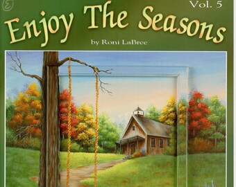 Enjoy the Seasons Vol. 5 Roni LaBree Decorative Painting Patterns Craft Book