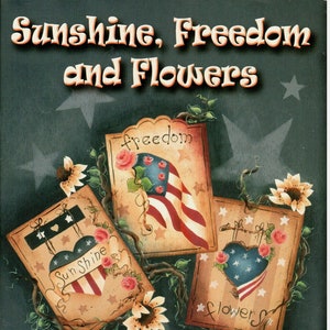 Sunshine, Freedom and Flowers Sandra Malone Decorative Painting Patterns Craft Book