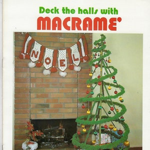 Deck the Halls with Macrame - Craft Book with Christmas Holiday Patterns
