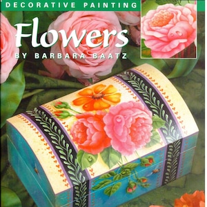 Flowers Barbara Baatz Acrylic Decorative Painting Floral Patterns Craft Book