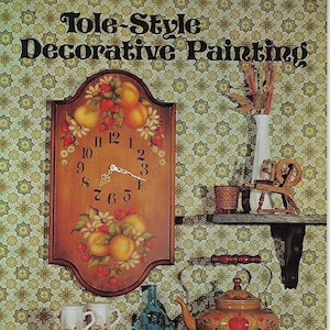Styl Tole Dekoracyjne Malowanie Vintage Craft Jak Instrukcje Książka