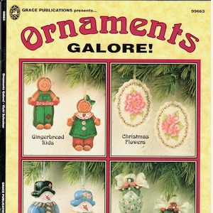 May include: A book cover titled "Ornaments Galore!" showcasing illustrations of different Christmas decorations, such as gingerbread figures, Christmas flowers, and snowmen. The book is by Vicki Schreiner and features 36 ornaments made from wood, porcelain, paper, glass, and more.