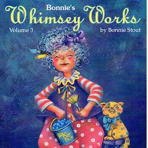 Bonnie&#39;s Whimsey Works Volume 3 Bonnie Stout Decorative Painting Patterns Craft Book