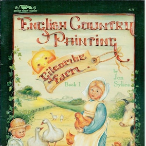 English Country Painting Book 1 Decorative Painting Patterns Craft Book Jen Sykes