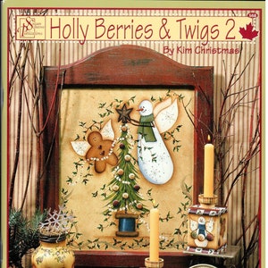 Holly Berries & Twigs 2 Kim Christmas Decorative Painting Patterns Craft Book
