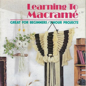 Learning to Macrame Craft Instruction Pattern Book for Beginners