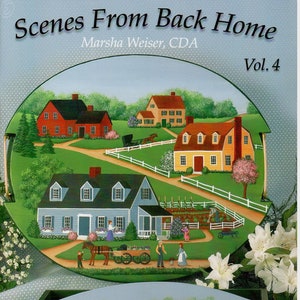 Scenes from Back Home Vol 4 Marsha Weiser Decorative Painting Patterns Craft Book