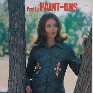 Pretty Paint-Ons Fabric, Tole and Decorating Painting Patterns Vintage Craft How To Instruction Book