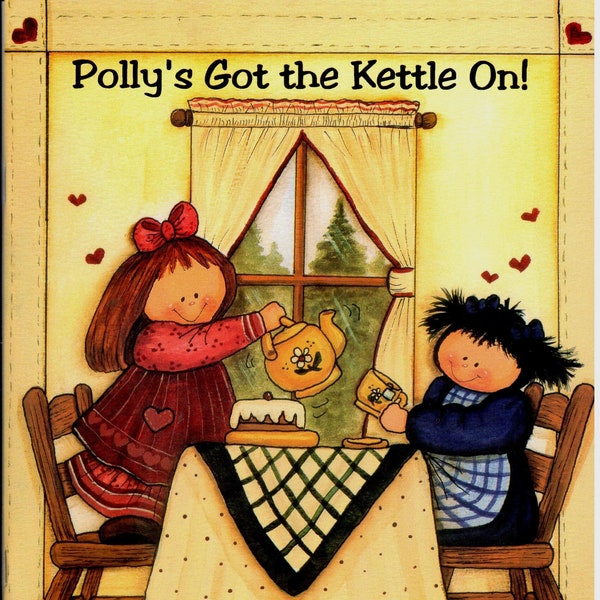 Polly's Got The Kettle On! Annie Lang Decorative Painting Patterns Craft Book