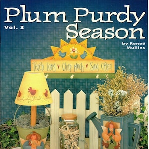 Plum Purdy Season Vol. 3 Renee Mullins Decorative Painting Patterns Craft Book