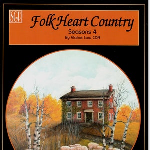 Folk Heart Country Seasons 4 Elaine Law Acrylic Decorative Painting Landscape Patterns Craft Book