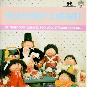 Holidays of the Heart Teeter Tots Doll Outfit Sewing Patterns Vintage Craft Book