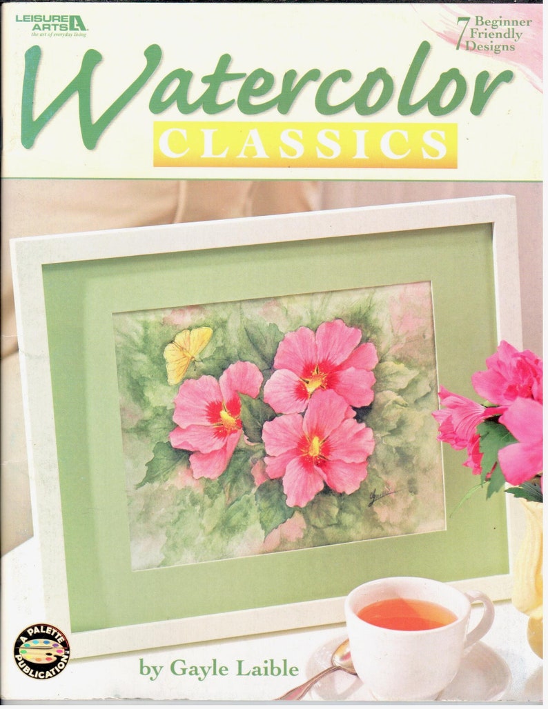 Watercolor Classics for Beginners Painting Patterns Book Gayle Laible image 1